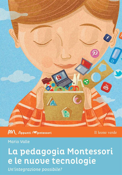 La pedagogia Montessori e le nuove tecnologie. Un'integrazione possibile?