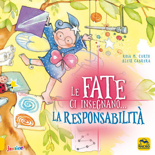 Le fate ci insegnano... la responsabilità
