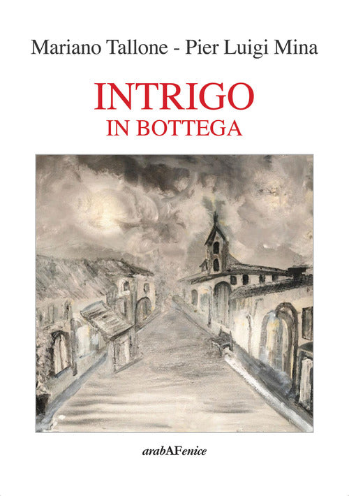 Intrigo in bottega