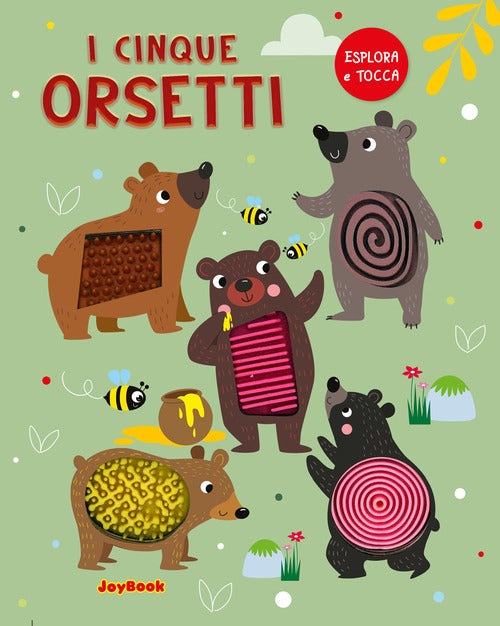 I cinque orsetti. Esplora e tocca