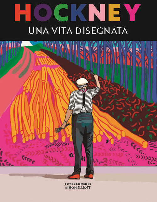 Hockney. Una vita disegnata