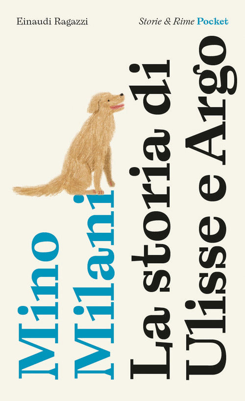 La storia di Ulisse e Argo. Pocket