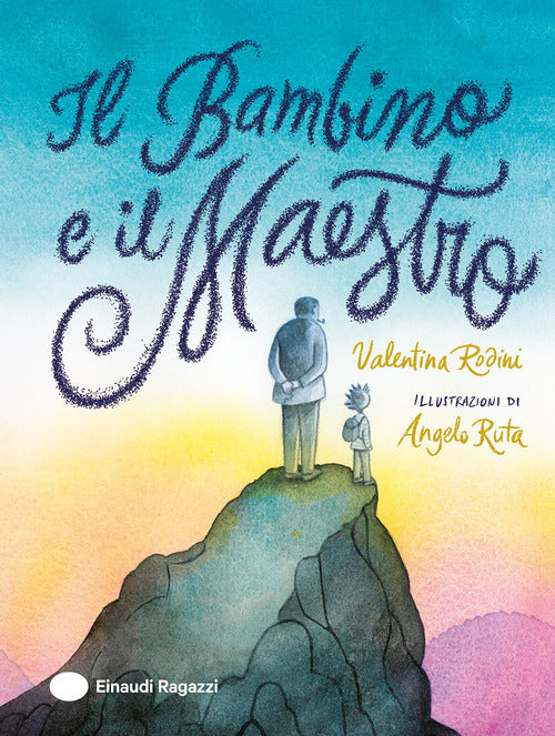 Il Bambino e il Maestro