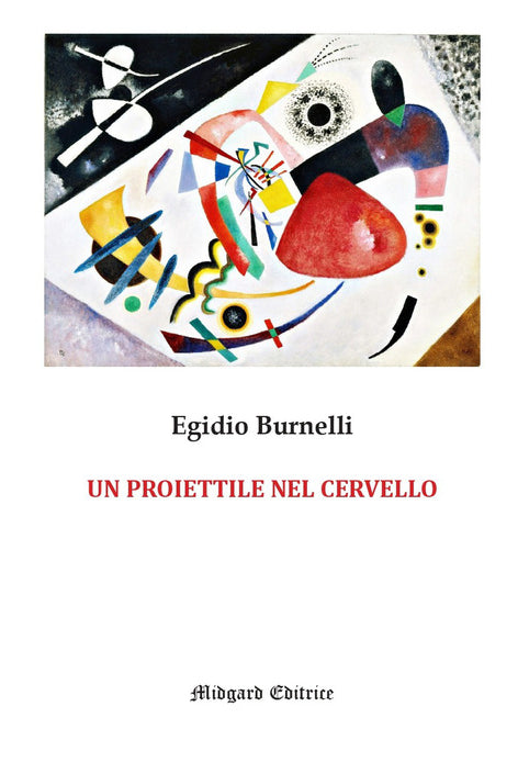 Un proiettile nel cervello