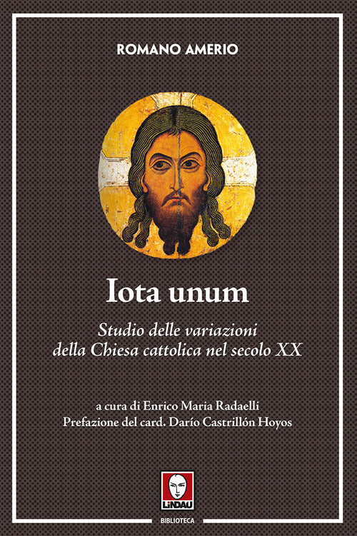 Iota unum. Studio delle variazioni della Chiesa cattolica nel secolo XX