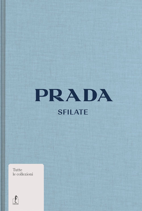 Prada. Sfilate
