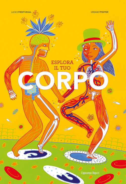 Esplora il tuo corpo