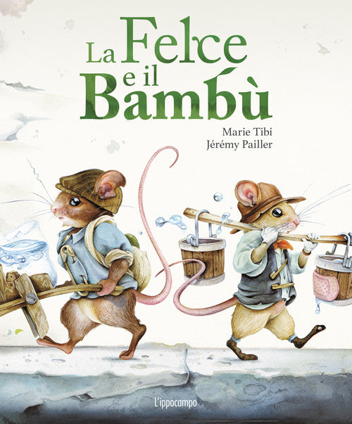 La felce e il bamb. Libri per piccoli