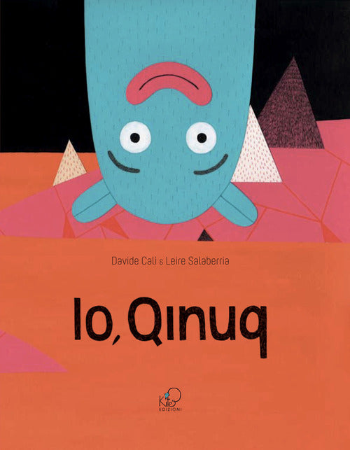 Io, Qinuq