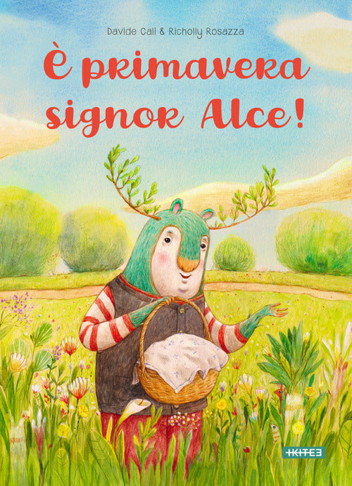 È primavera signor Alce