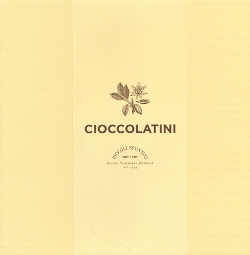Cioccolatini. Cook'in box