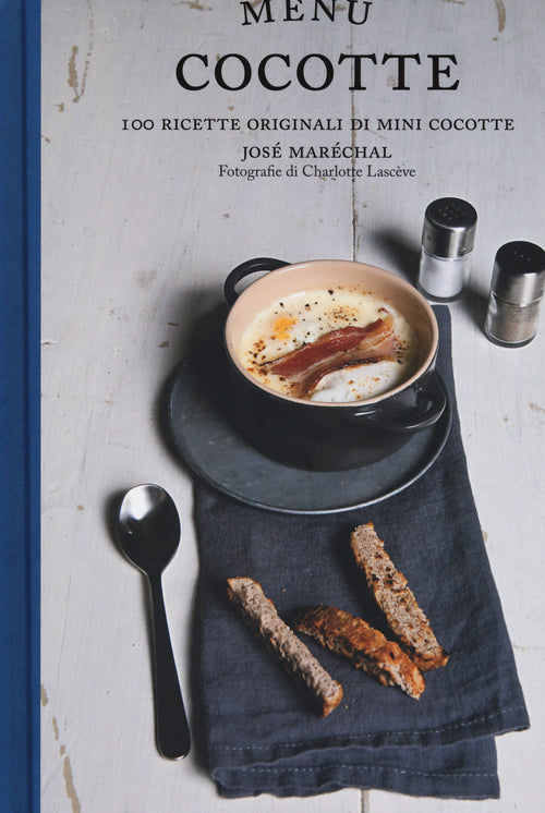 Menu cocotte. 100 ricette originali di mini cocotte