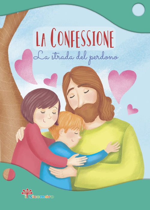 La confessione. La strada del perdono
