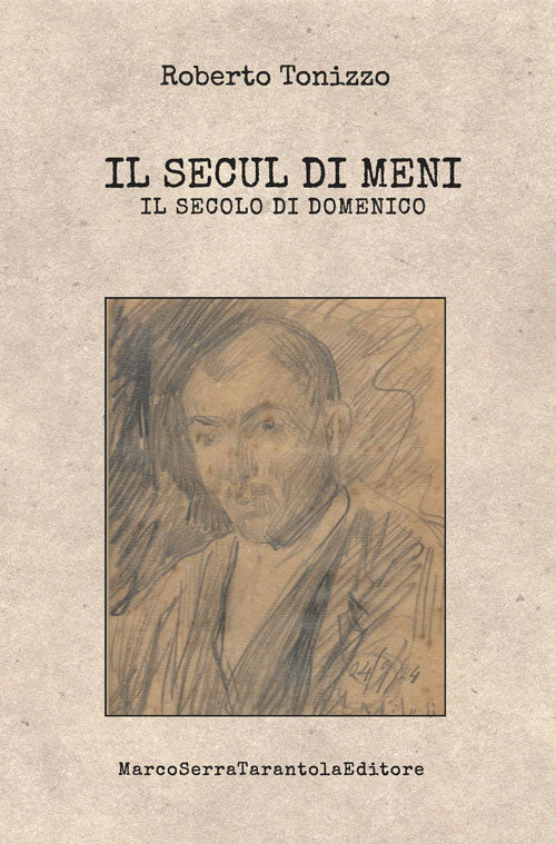 Il secul di MeniIl secolo di Domenico