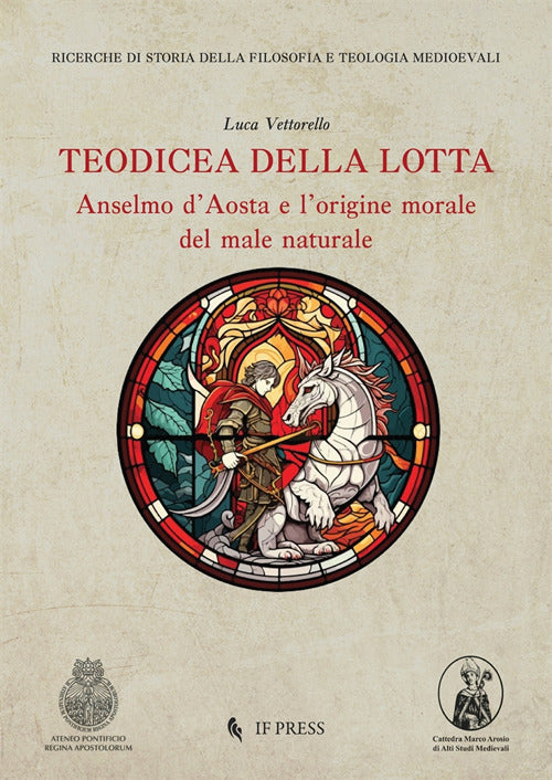 Teodicea della lotta. Anselmo dAosta e lorigine morale del male naturale