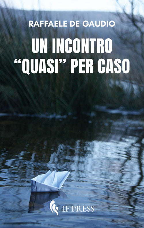 Un incontro quasi per caso