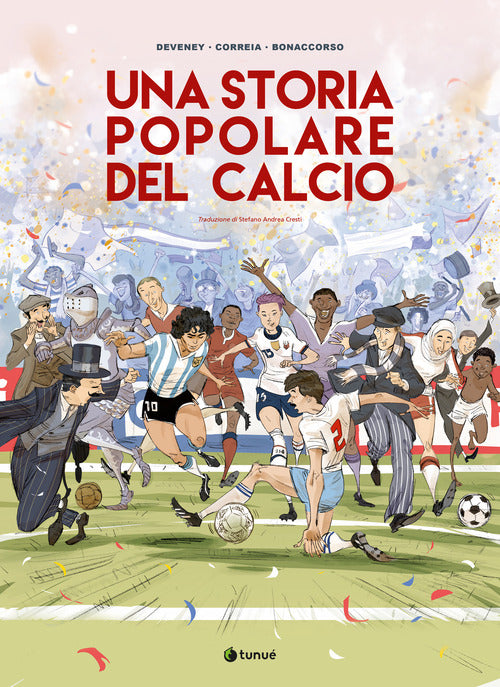 Una storia popolare del calcio