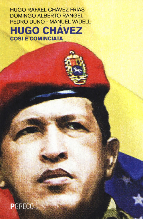 Hugo Chvez. Cos cominciata