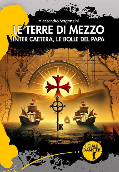 Le terre di mezzo. Inter Caetera, le bolle del papa