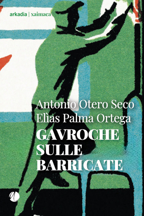 Gavroche sulle barricate