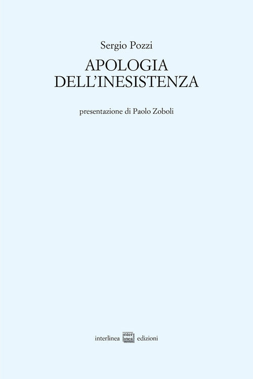Apologia dell'inesistenza