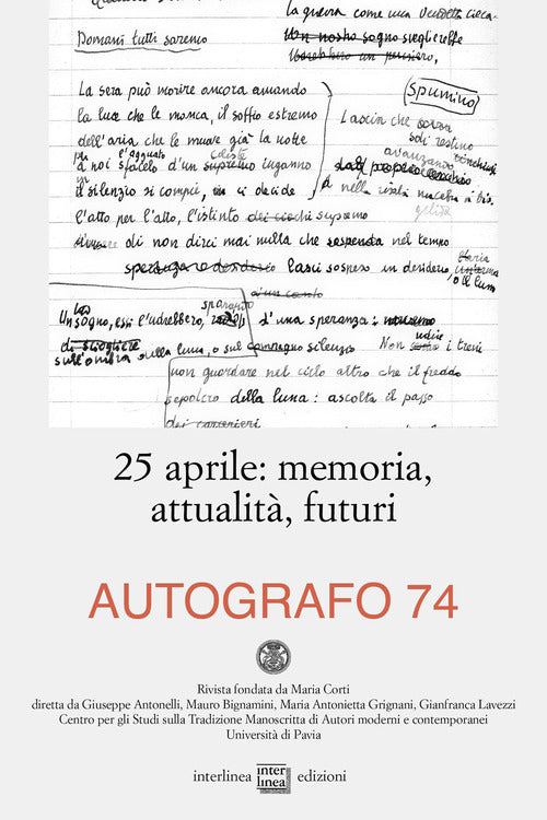 25 aprile. Memoria, attualità, futuri