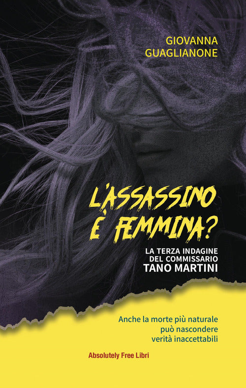 L'assassino femmina? La terza indagine del commissario Tano Martini