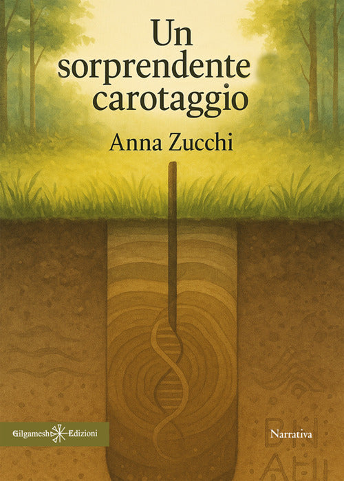 Un sorprendente carotaggio