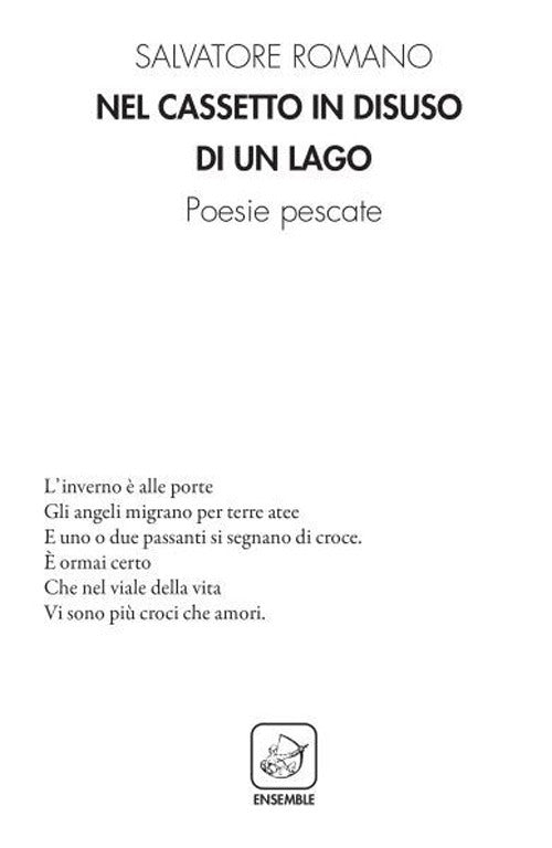Nel cassetto in disuso di un lago. Poesie pescate