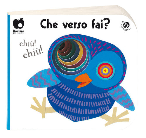 Che verso fai?