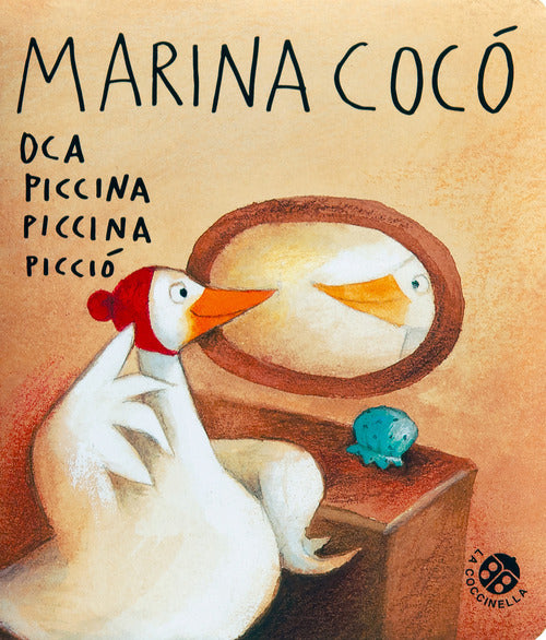 Marina Cocò oca piccina piccina picciò