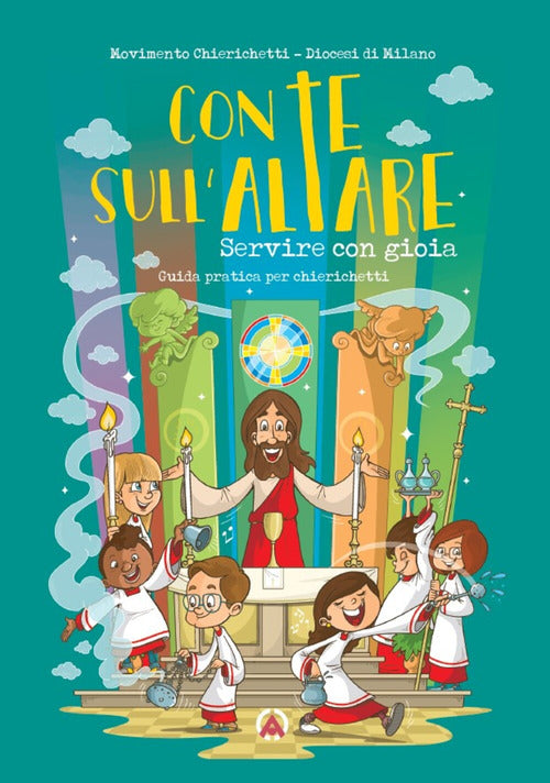 Con te sull'altare. Servire con gioia