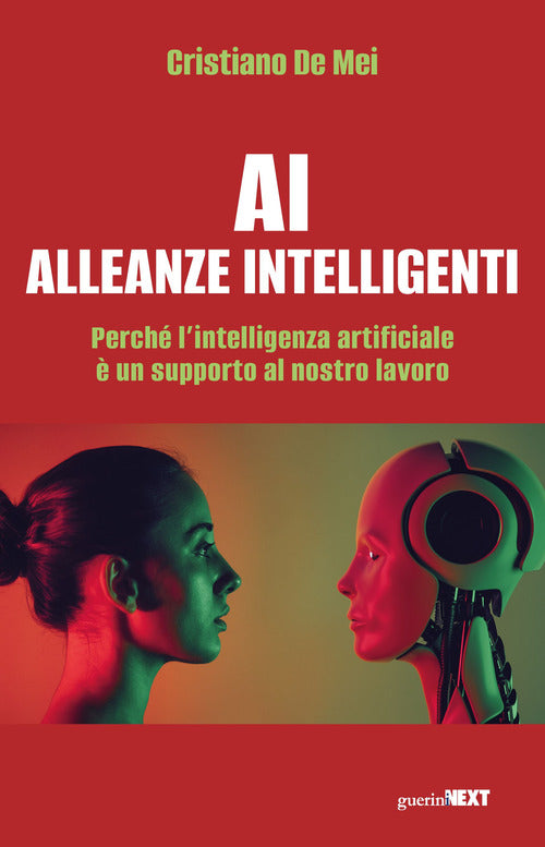AI Alleanze Intelligenti. Perch l'intelligenza artificiale un supporto al nostro lavoro