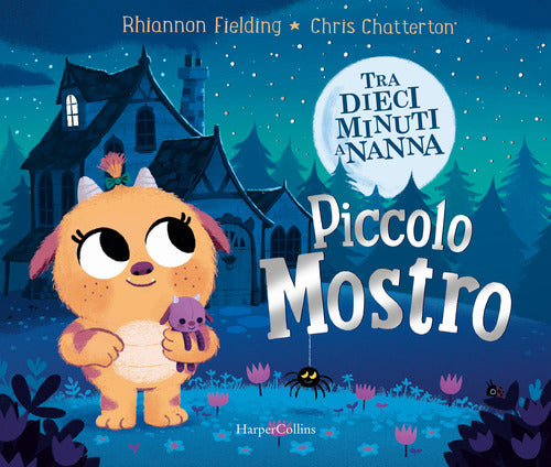 Piccolo mostro. Tra dieci minuti a nanna