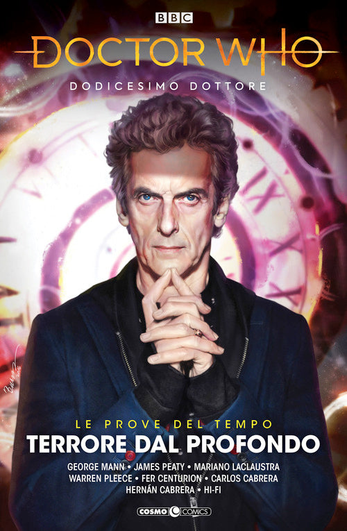 Doctor Who. Dodicesimo dottore. Vol. 3: Terrore dal profondo. Le prove del tempo. Parte 1