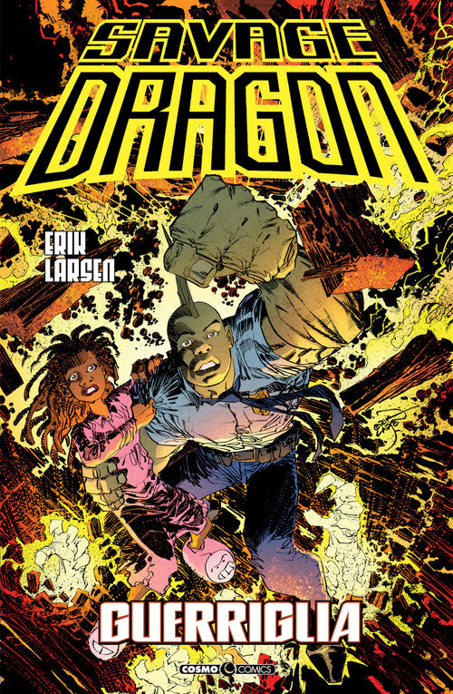 Savage Dragon. Vol. 38: Guerriglia