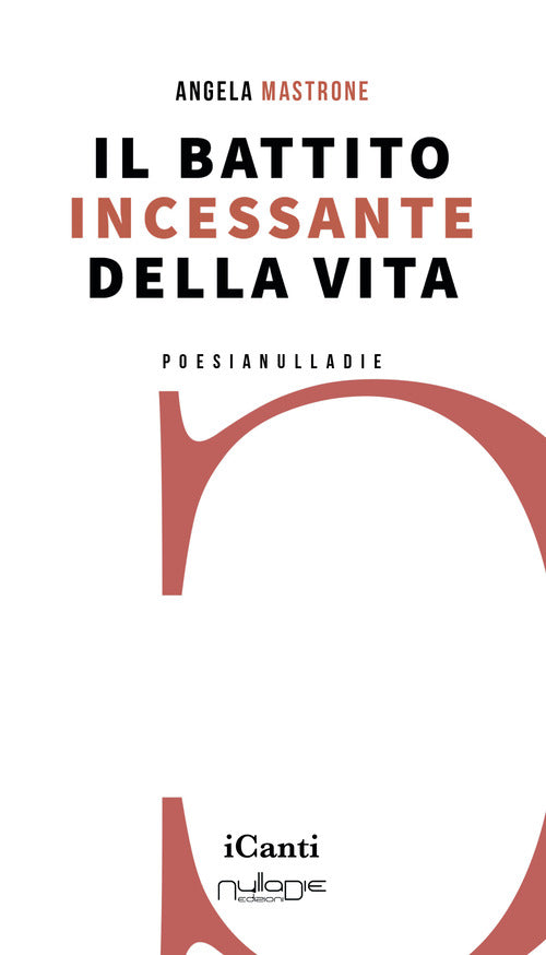Il battito incessante della vita