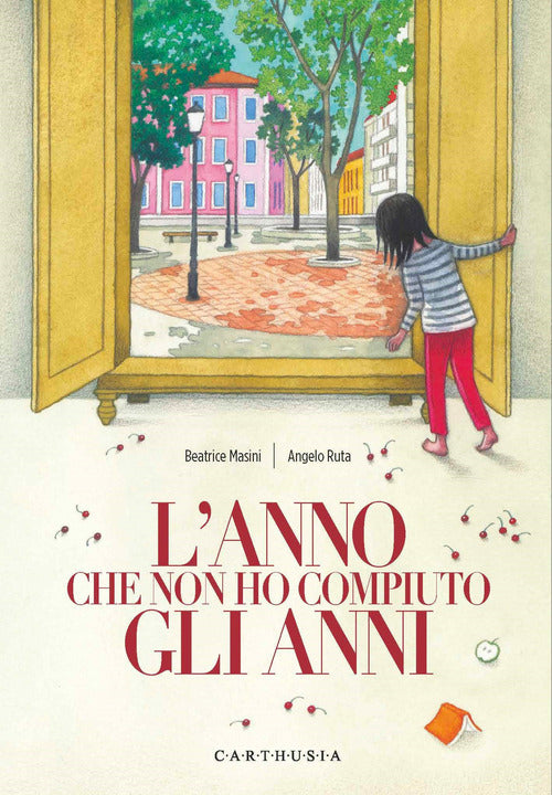L'anno che non ho compiuto gli anni