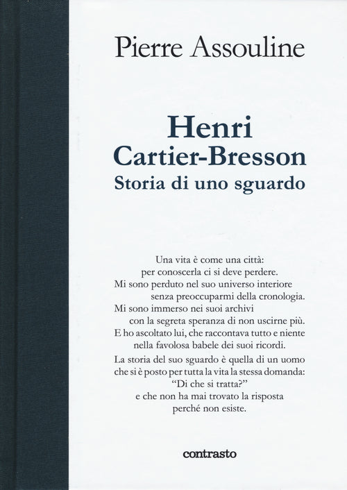 Henri Cartier-Bresson. Storia di uno sguardo