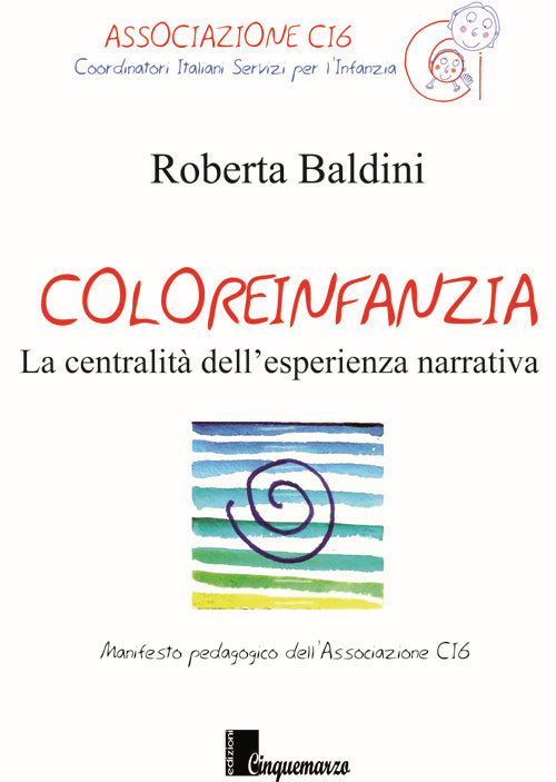 Coloreinfanzia. La centralità dell'esperienza narrativa