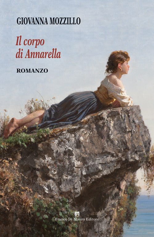 Il corpo di Annarella. Considerazioni di una illetterata sul valore dellinnocente e bistrattata fisicit