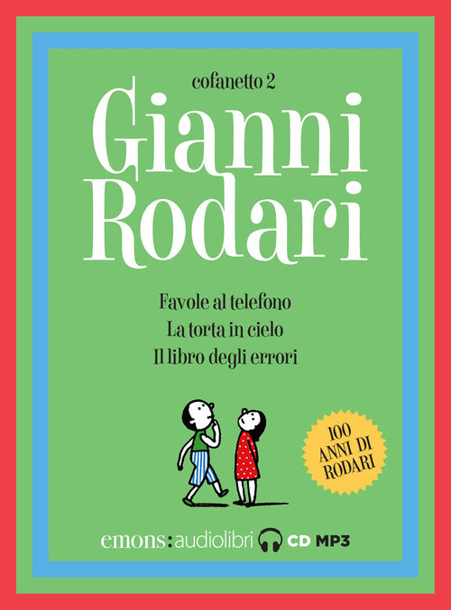 Favole al telefono-La torta in cielo-Il libro degli errori letti da Claudio Bisio, Claudia Pandolfi e Max Paiella. Audiolibro. CD Audio formato MP3. Vol. 2