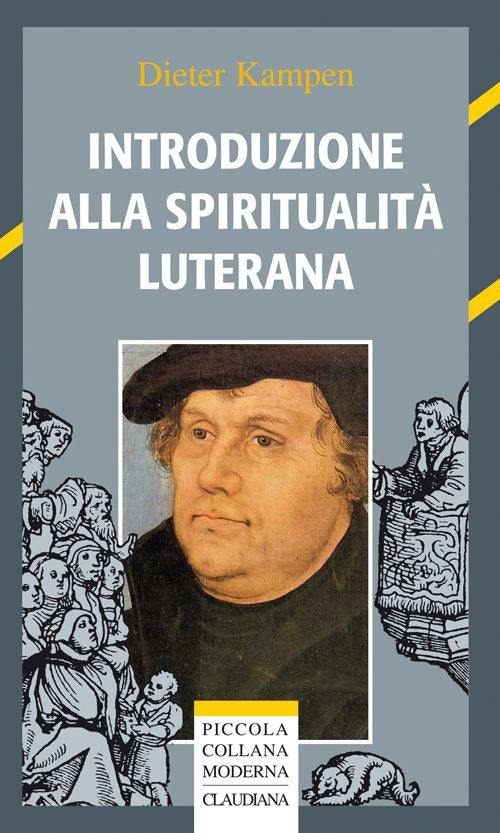 Introduzione alla spiritualit luterana