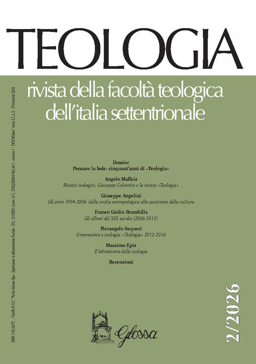 Teologia. Rivista della facoltà teologica dell'Italia settentrionale. Vol. 2