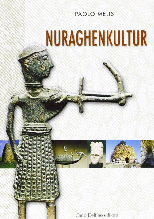 La civilt nuragica. Ediz. tedesca