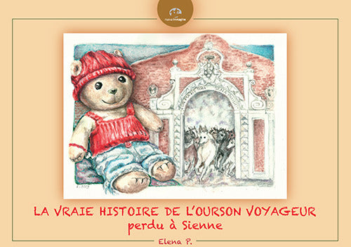 La vraie histoire de l'Ourson voyageur perdu à Sienne