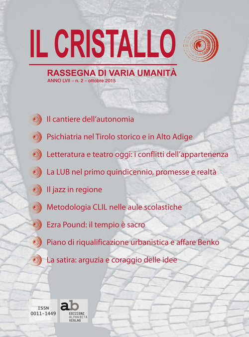 Il cristallo. Rassegna di varia umanità 2015. Vol. 2