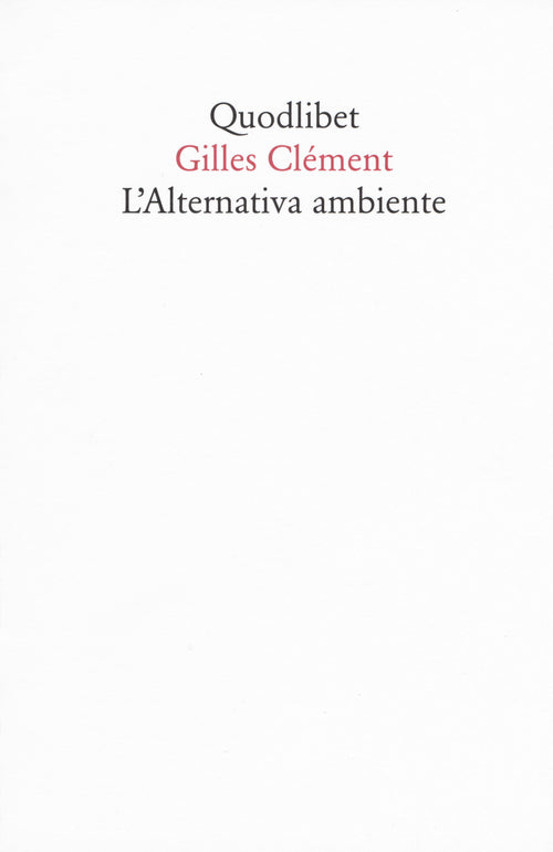 L'alternativa ambiente