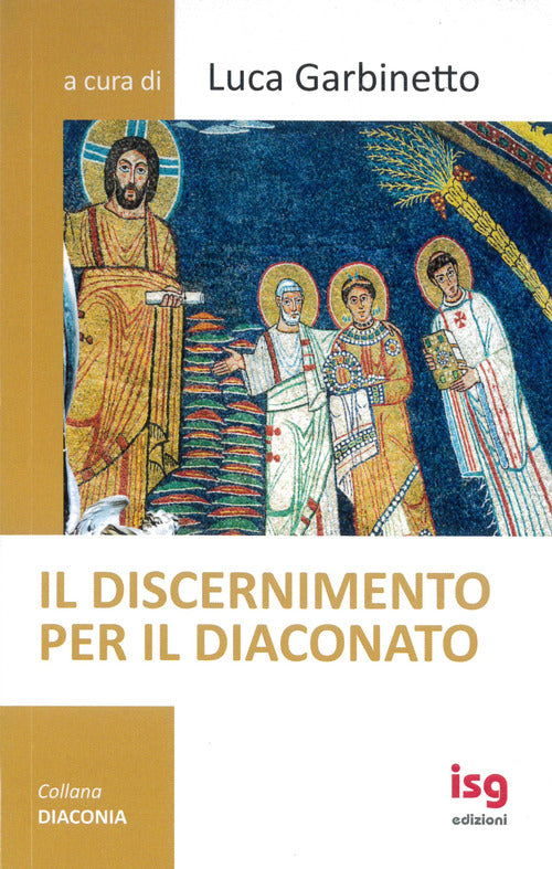 Il discernimento per il diaconato