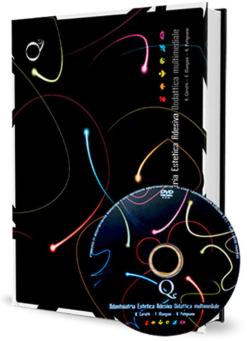 Odontoiatria estetica adesiva. Didattica multimediale